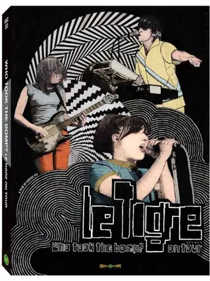Who Took the Bomp? Le Tigre on Tour（原題）