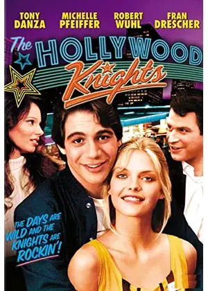 The Hollywood Knights（原題）