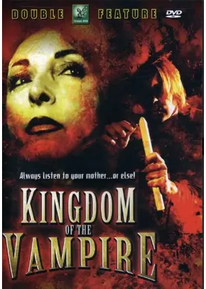 Kingdom of the Vampire（原題）