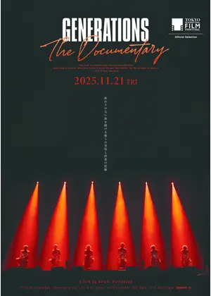 GENERATIONS：The Documentary