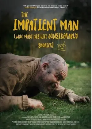 せっかちすぎて死んだ男