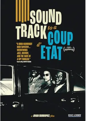 Soundtrack to a Coup d'Etat（原題）
