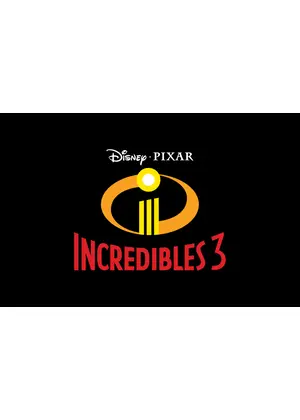 Mr.インクレディブル３（仮題）