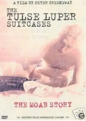The Tulse Luper Suitcases, Part 1: The Moab Story（原題）