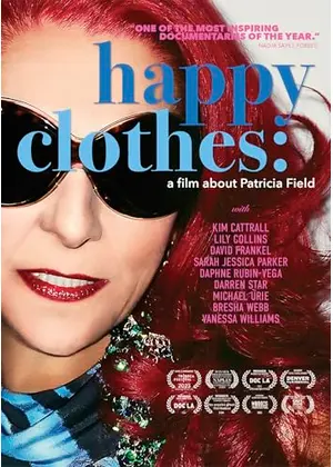 Happy Clothes: A Film About Patricia Field（原題）