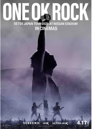 ONE OK ROCK DETOX JAPAN TOUR 2025 AT NISSAN STADIUM IN CINEMAS