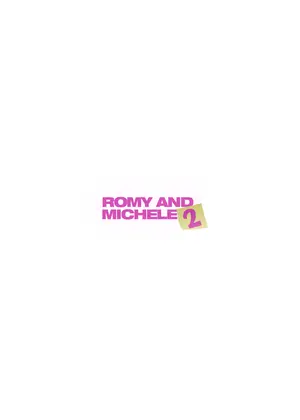ロミーとミッシェルの場合２（仮題）