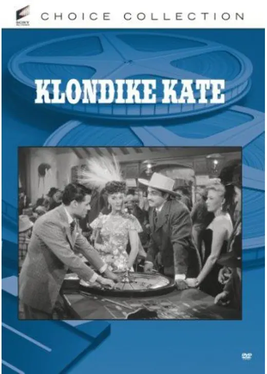 Klondike Kate（原題）
