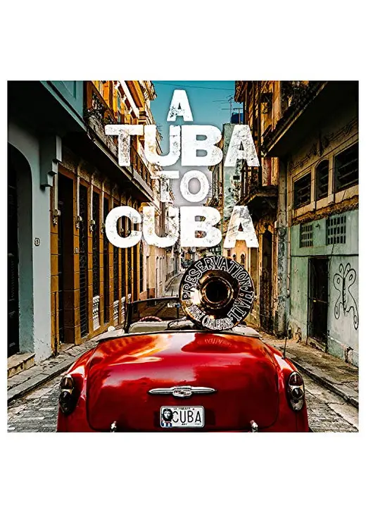 A Tuba to Cuba（原題）