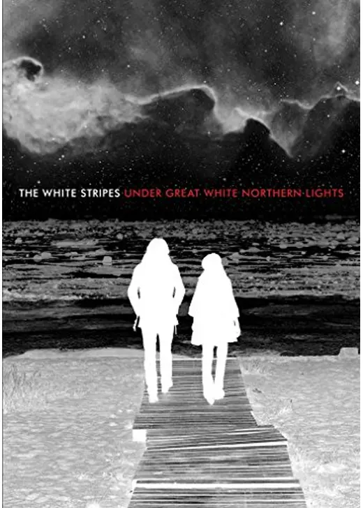 The white stripes: Under great white northern lights（原題）