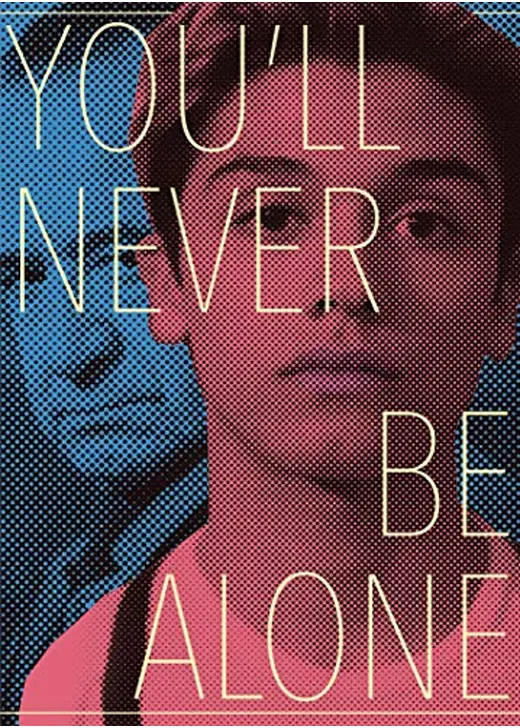 You'll Never Be Alone（英題）