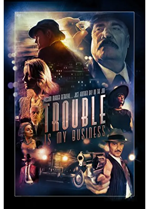 Trouble Is My Business（原題）