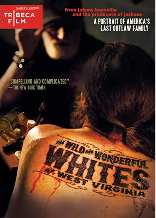 The Wild and Wonderful Whites of West Virginia（原題）