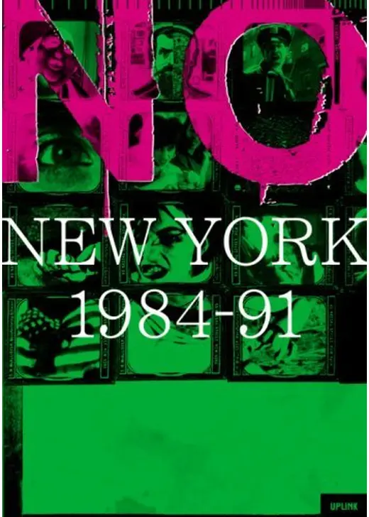NO NEW YORK 1984-91