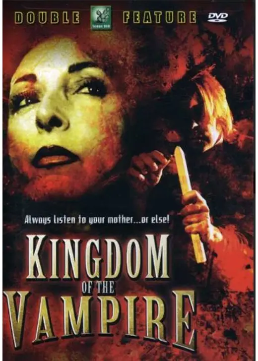 Kingdom of the Vampire（原題）