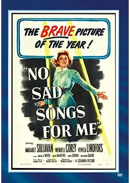 No Sad Songs for Me（原題）