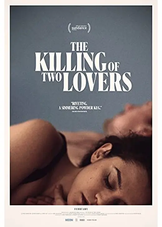 The Killing of Two Lovers（原題）