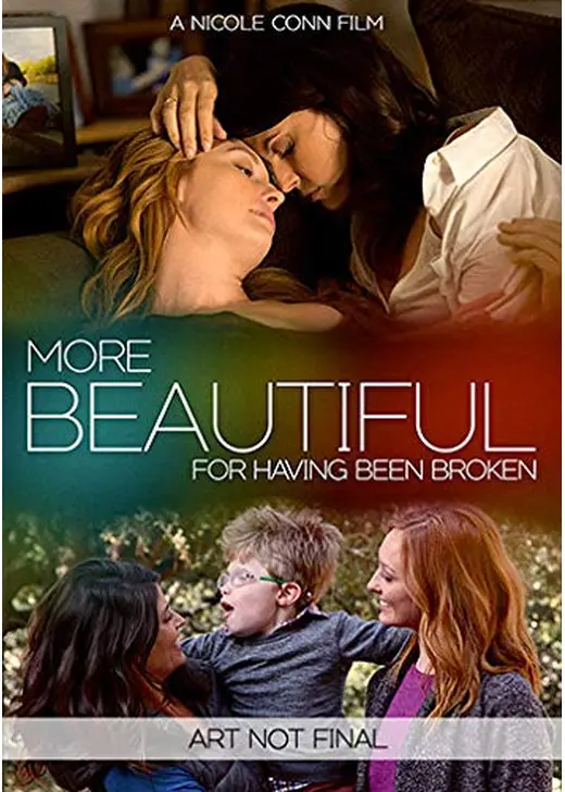 More Beautiful for Having Been Broken（原題）