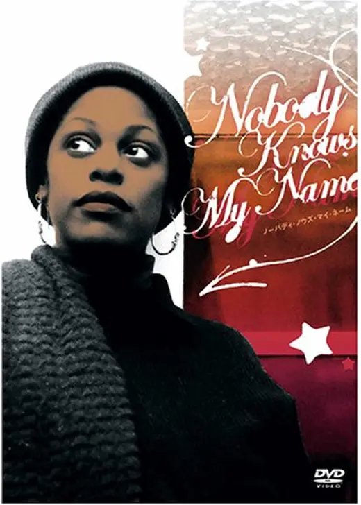 Nobody Knows My Name