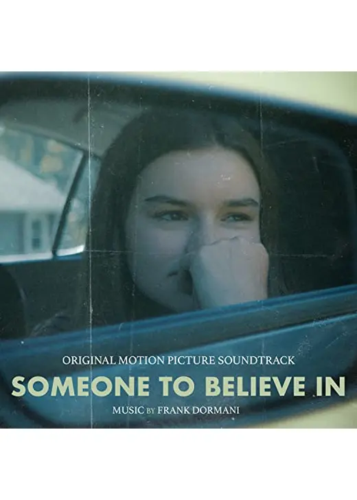 Someone to Believe In（原題）