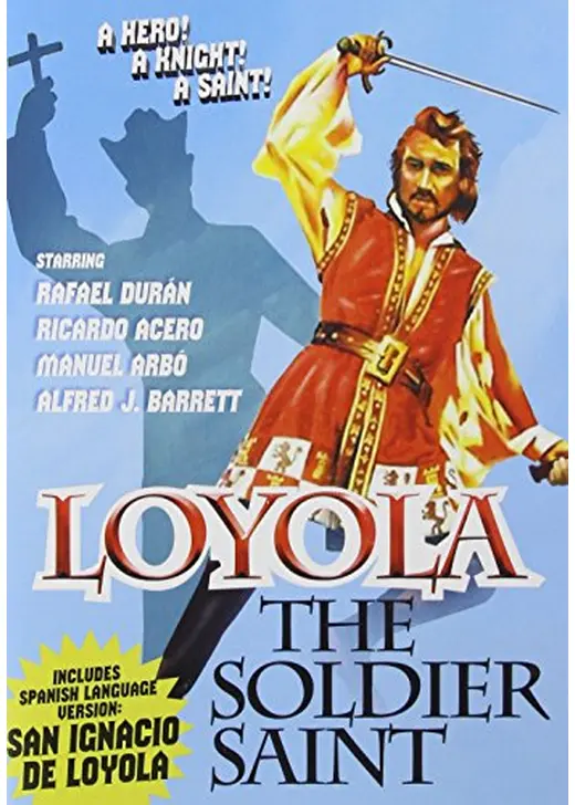Loyola, the Soldier Saint（英題）