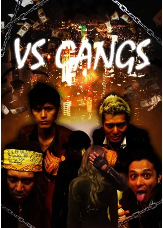 VS GANGS