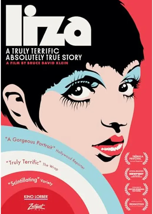 Liza: A Truly Terrific Absolutely True Story（原題）
