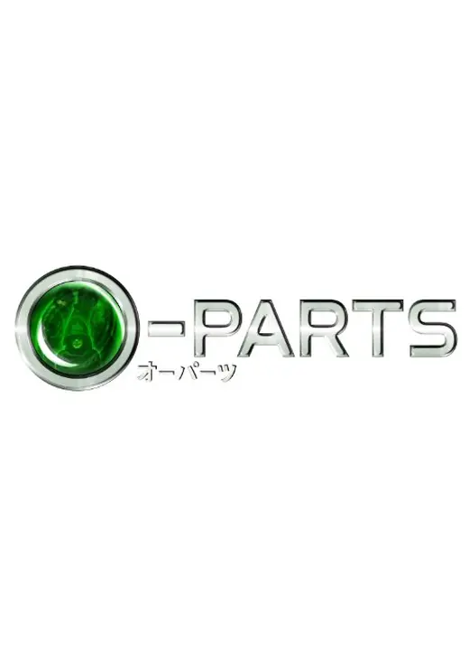 O-PARTS～オーパーツ～