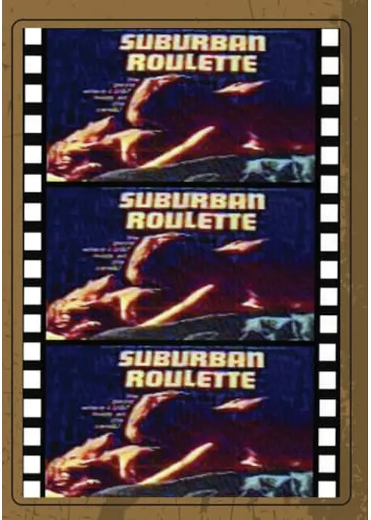 Suburban Roulette（原題）