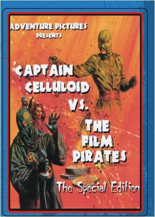 Captain Celluloid vs. the Film Pirates（原題）
