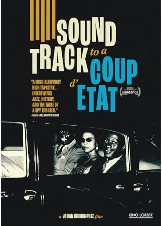 Soundtrack to a Coup d'Etat（原題）