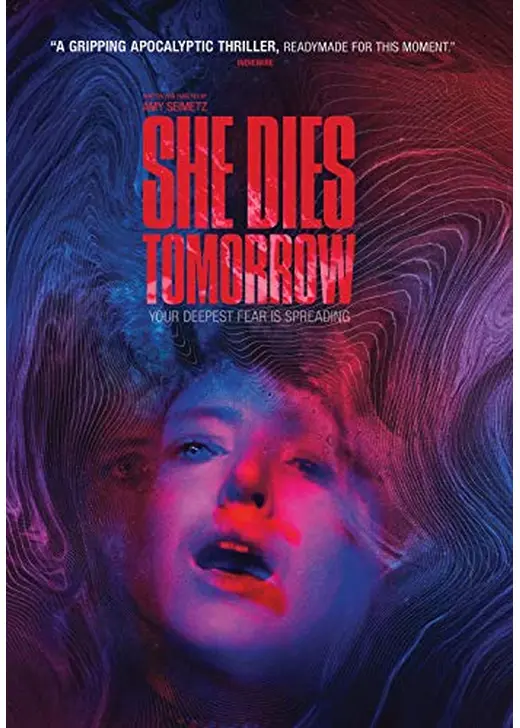 She Dies Tomorrow（原題）