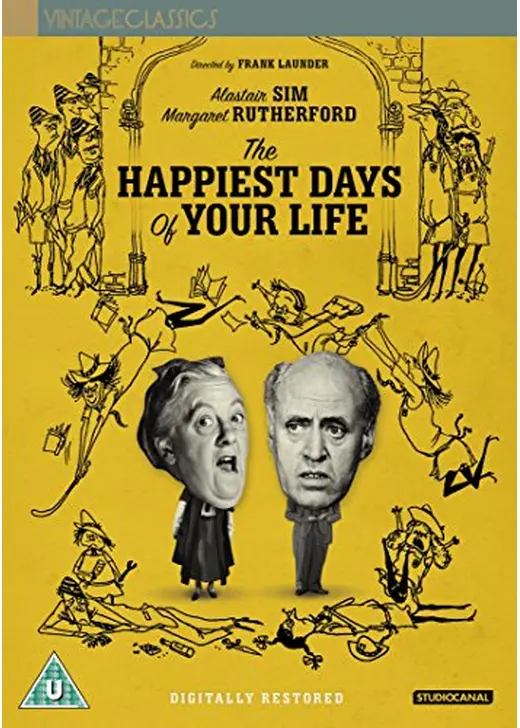 The Happiest Days of Your Life（原題）