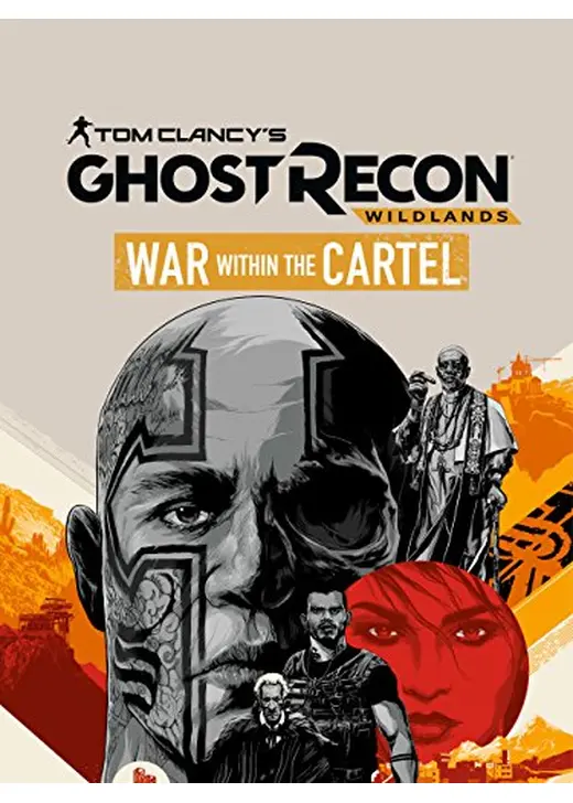 Tom Clancy's Ghost Recon Wildlands: War Within the Cartel（原題）