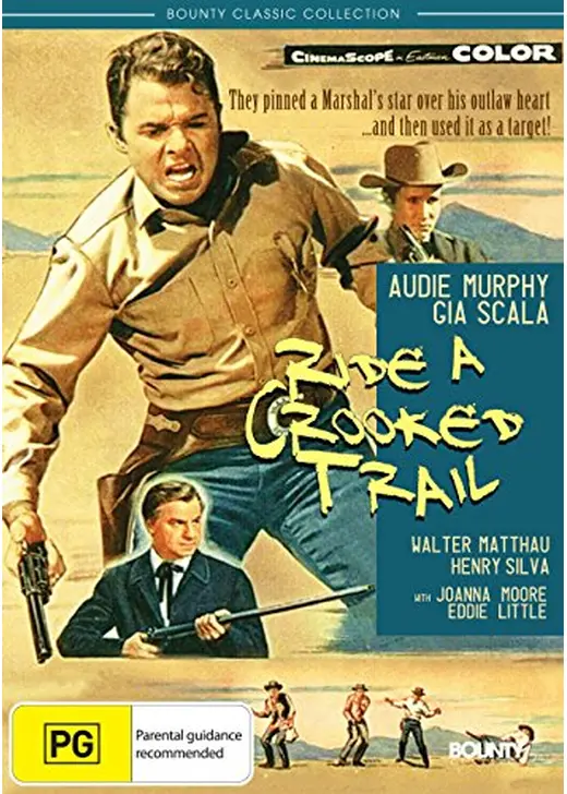 Ride a Crooked Trail（原題）