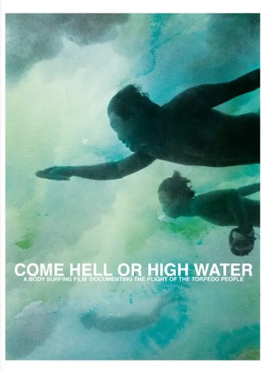 Come Hell or High Water