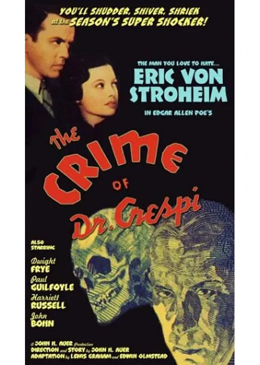 The Crime of Doctor Crespi（原題）