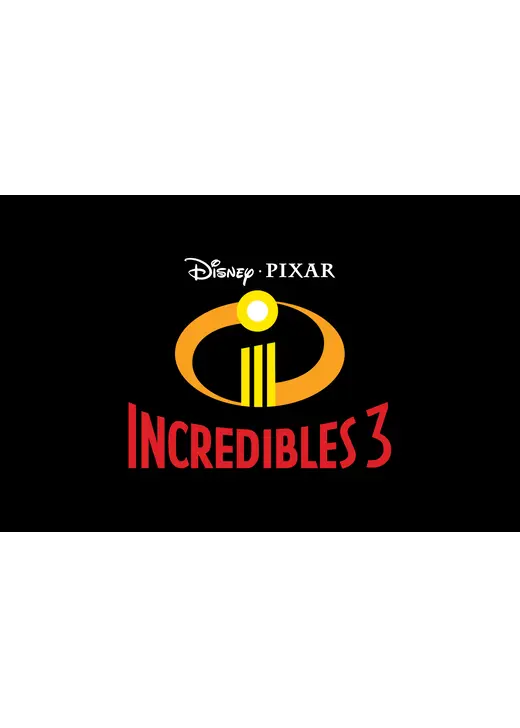 Mr.インクレディブル３（仮題）