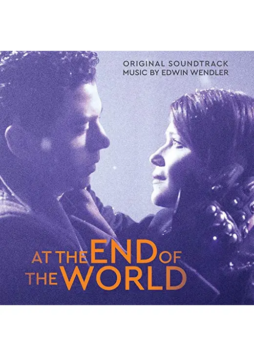 At The End Of The World（原題）