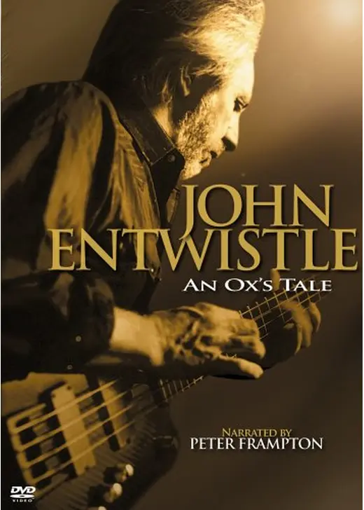 An Ox's Tale: The John Entwistle Story（原題）