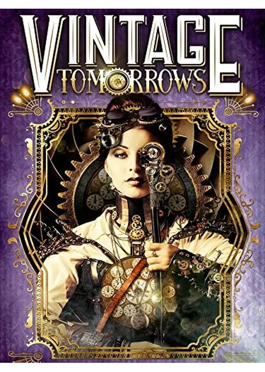 Vintage Tomorrows（原題）