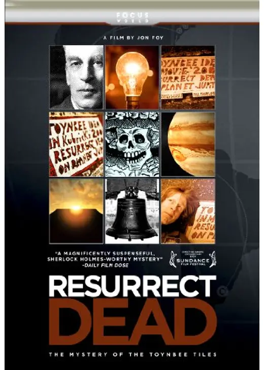 Resurrect Dead: The Mystery of the Toynbee Tiles（原題）