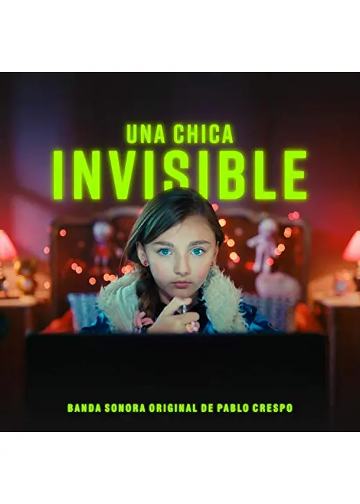Una Chica Invisible（原題）
