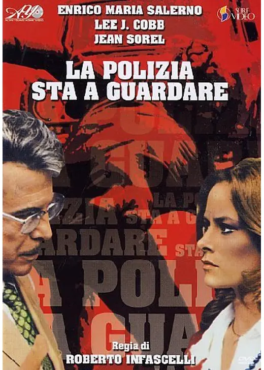 La polizia sta a guardare（原題）