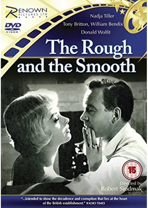 The Rough and the Smooth（原題）