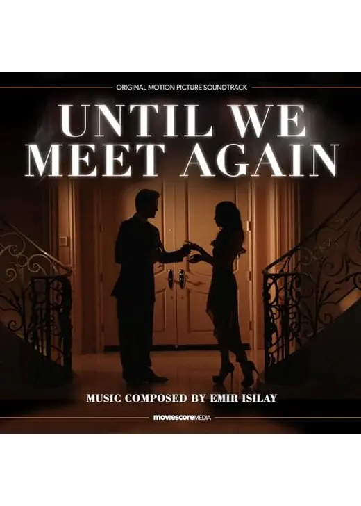 Until We Meet Again（原題）
