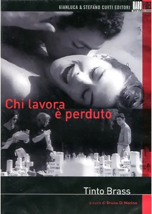 Chi lavora è perduto（原題）