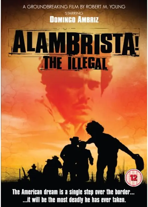 Alambrista!（原題）