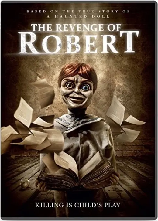The Revenge of Robert the Doll（原題）