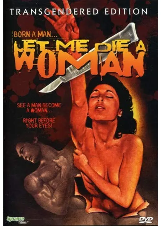 Let Me Die a Woman（原題）